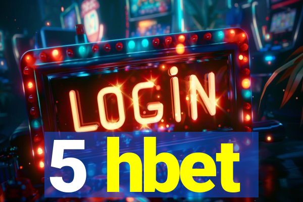 5 hbet